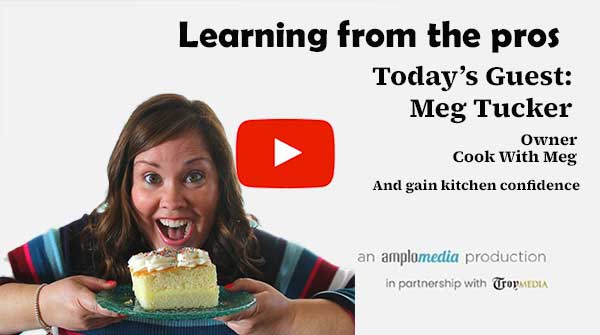 Cook with Meg and gain some kitchen confidence